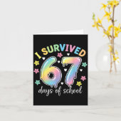 I Survived 67 Days Of School Funny Meme Teacher St Kaart (Gele Bloem)