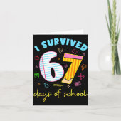 I Survived 67 Days Of School Funny Meme Teacher St Kaart (Voorkant)
