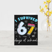 I Survived 67 Days Of School Funny Meme Teacher St Kaart (Gele Bloem)