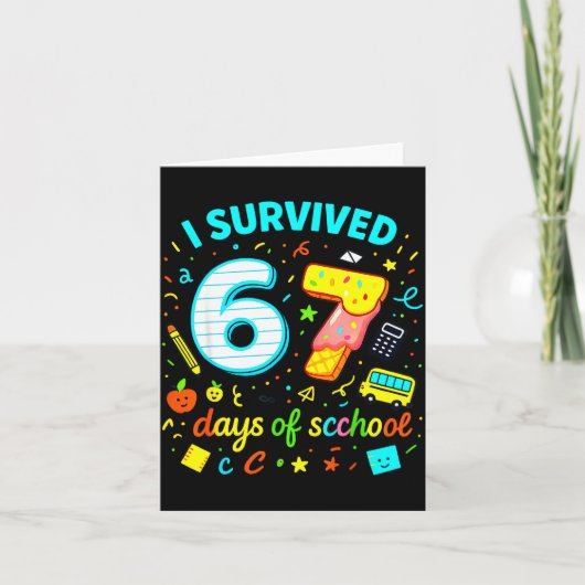 I Survived 67 Days Of School Funny Meme Teacher St Kaart (Voorkant)