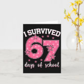 I Survived 67 Days Of School Funny Meme Teacher St Kaart (Gele Bloem)
