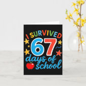 I Survived 67 Days Of School Funny Meme Teacher St Kaart (Gele Bloem)