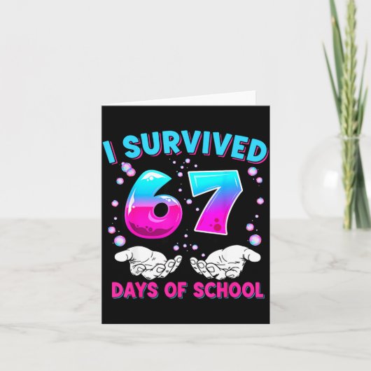 I Survived 67 Days Of School Funny Meme Teacher St Kaart (Voorkant)