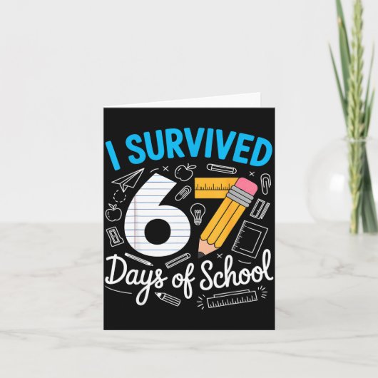I Survived 67 Days Of School Funny Meme Teacher St Kaart (Voorkant)