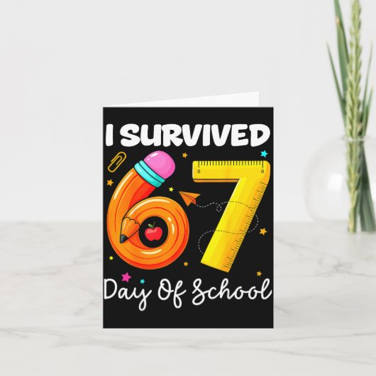 I Survived 67 Days Of School Funny Meme Teacher St Kaart (Voorkant)
