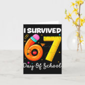 I Survived 67 Days Of School Funny Meme Teacher St Kaart (Gele Bloem)