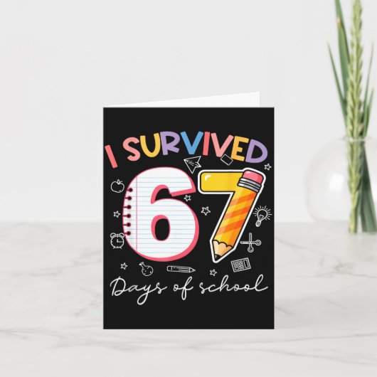 I Survived 67 Days Of School Funny Meme Teacher St Kaart (Voorkant)