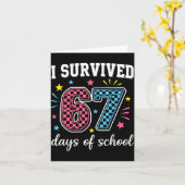 I Survived 67 Days Of School Funny Meme Teacher St Kaart (Gele Bloem)