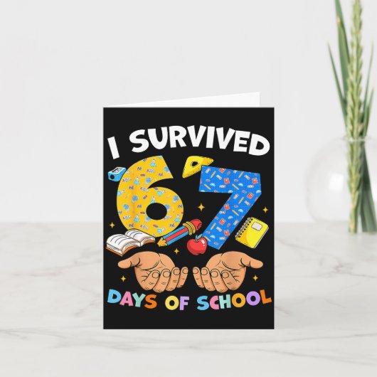 I Survived 67 Days Of School Funny Meme Teacher St Kaart (Voorkant)