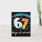 I Survived 67 Days Of School Funny Meme Teacher St Kaart (Voorkant)