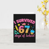 I Survived 67 Days Of School Funny Meme Teacher St Kaart (Gele Bloem)