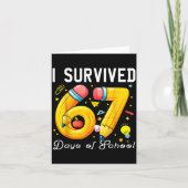 I Survived 67 Days Of School Funny Meme Teacher St Kaart (Voorkant)