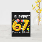 I Survived 67 Days Of School Funny Meme Teacher St Kaart (Gele Bloem)