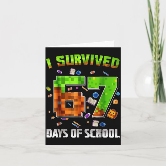 I Survived 67 Days Of School Funny Meme Teacher St Kaart (Voorkant)