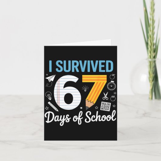 I Survived 67 Days Of School Funny Meme Teacher St Kaart (Voorkant)