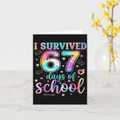 I Survived 67 Days Of School Funny Meme Teacher St Kaart (Gele Bloem)