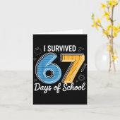 I Survived 67 Days Of School Funny Meme Teacher St Kaart (Gele Bloem)
