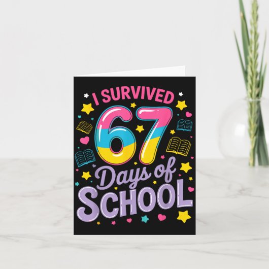 I Survived 67 Days Of School Funny Meme Teacher St Kaart (Voorkant)