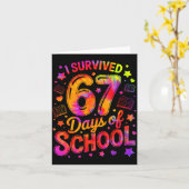 I Survived 67 Days Of School Funny Meme Teacher St Kaart (Gele Bloem)