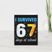 I Survived 67 Days Of School Funny Meme Teacher St Kaart (Voorkant)