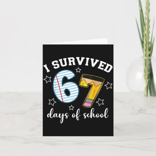 I Survived 67 Days Of School Funny Meme Teacher St Kaart (Voorkant)