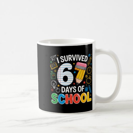 I Survived 67 Days Of School Funny Meme Teacher St Koffiemok (Rechts)