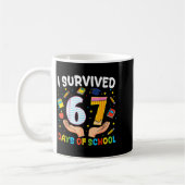 I Survived 67 Days Of School Funny Meme Teacher St Koffiemok (Links)