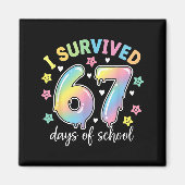 I Survived 67 Days Of School Funny Meme Teacher St Magneet (Voorkant)