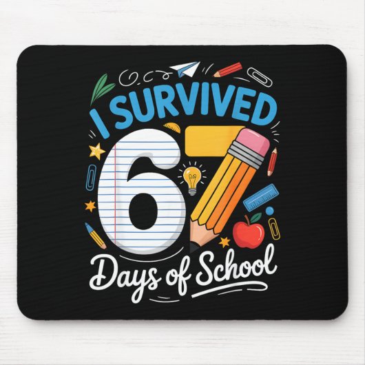 I Survived 67 Days Of School Funny Meme Teacher St Muismat (Voorkant)