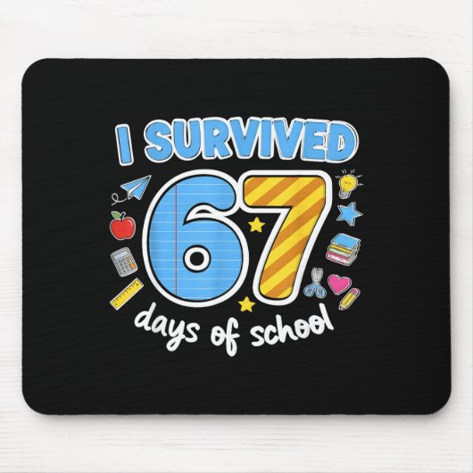 I Survived 67 Days Of School Funny Meme Teacher St Muismat (Voorkant)