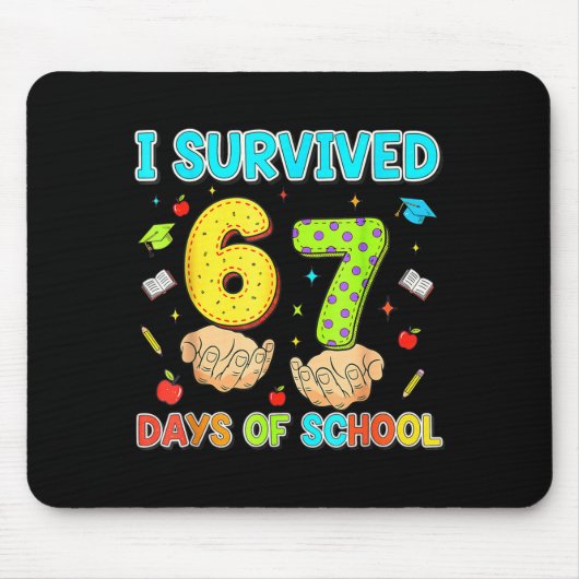 I Survived 67 Days Of School Funny Meme Teacher St Muismat (Voorkant)