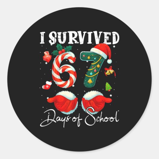 I Survived 67 Days Of School Funny Meme Teacher St Ronde Sticker (Voorkant)
