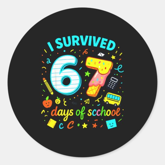 I Survived 67 Days Of School Funny Meme Teacher St Ronde Sticker (Voorkant)