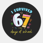 I Survived 67 Days Of School Funny Meme Teacher St Ronde Sticker (Voorkant)