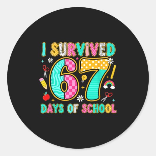 I Survived 67 Days Of School Funny Meme Teacher St Ronde Sticker (Voorkant)