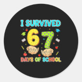 I Survived 67 Days Of School Funny Meme Teacher St Ronde Sticker (Voorkant)