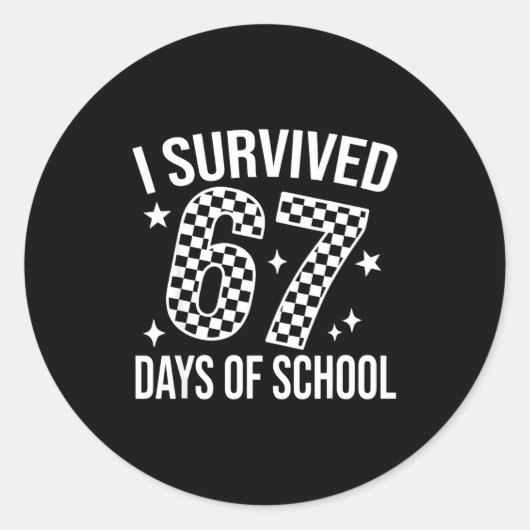 I Survived 67 Days Of School Funny Meme Teacher St Ronde Sticker (Voorkant)