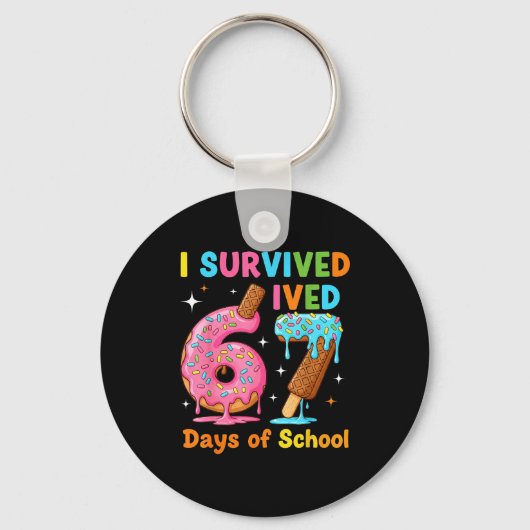 I Survived 67 Days Of School Funny Meme Teacher St Sleutelhanger (Voorkant)