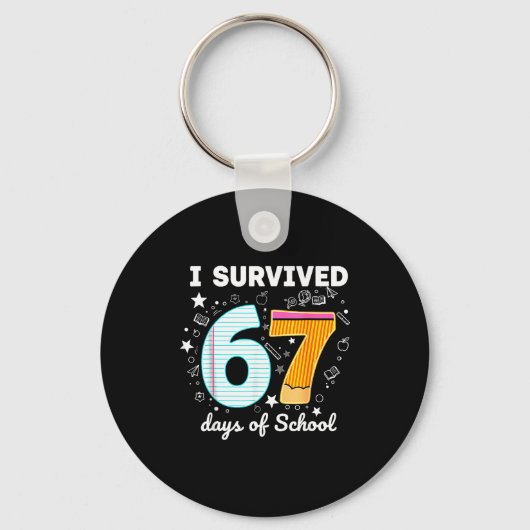 I Survived 67 Days Of School Funny Meme Teacher St Sleutelhanger (Voorkant)