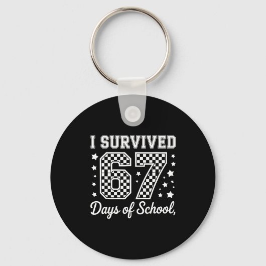 I Survived 67 Days Of School Funny Meme Teacher St Sleutelhanger (Voorkant)