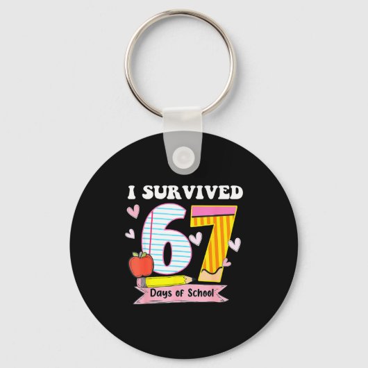 I Survived 67 Days Of School Funny Meme Teacher St Sleutelhanger (Voorkant)