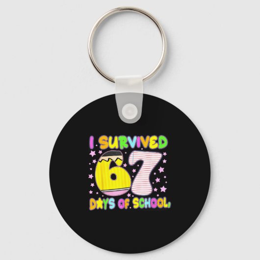 I Survived 67 Days Of School Funny Meme Teacher St Sleutelhanger (Voorkant)