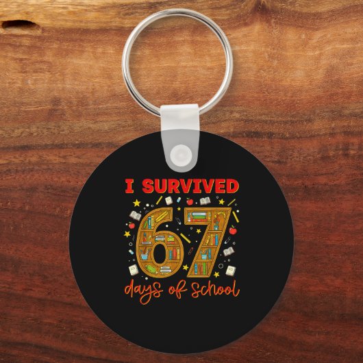 I Survived 67 Days Of School Funny Meme Teacher St Sleutelhanger (Voorkant)