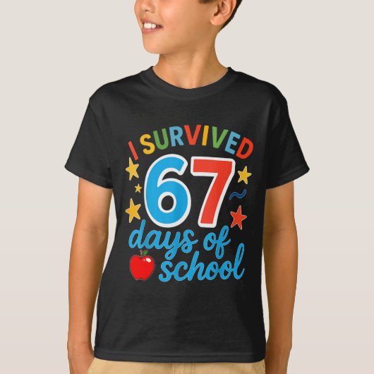 I Survived 67 Days Of School Funny Meme Teacher St T-shirt (Voorkant)