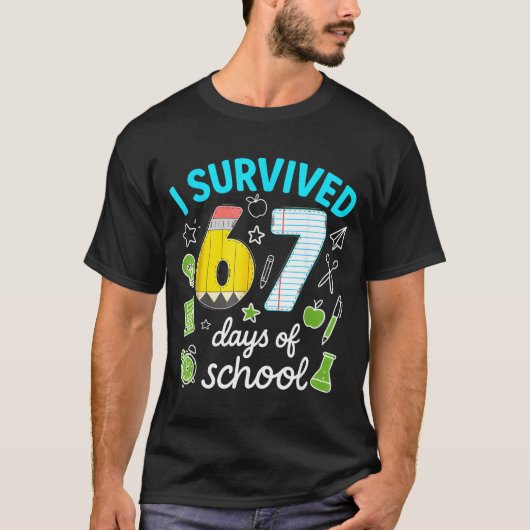I Survived 67 Days Of School Funny Meme Teacher St T-shirt (Voorkant)