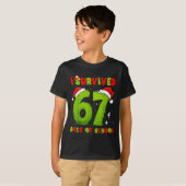 I Survived 67 Days Of School Funny Meme Teacher St T-shirt (Voorkant volledig)