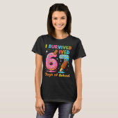 I Survived 67 Days Of School Funny Meme Teacher St T-shirt (Voorkant volledig)