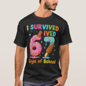 I Survived 67 Days Of School Funny Meme Teacher St T-shirt (Voorkant)