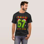 I Survived 67 Days Of School Funny Meme Teacher St T-shirt (Voorkant volledig)