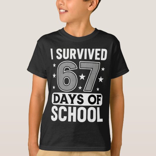 I Survived 67 Days Of School Funny Meme Teacher St T-shirt (Voorkant)